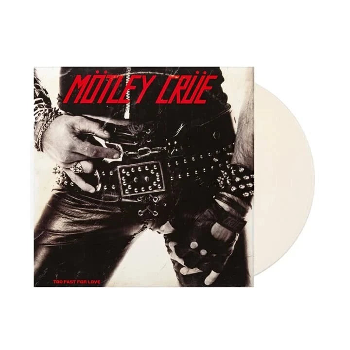 Motley Crue Too Fast For Love, Milky Clear COLORED Vinyl LP 40th ANNIVERSARY NEW
